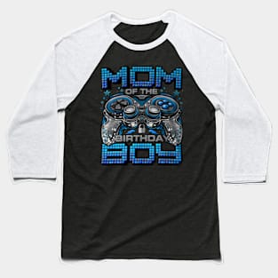 Mom of the Birthday  Video Gamer Birthday Family Baseball T-Shirt